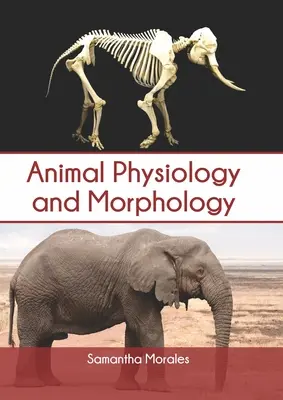 Fyziológia a morfológia zvierat - Animal Physiology and Morphology