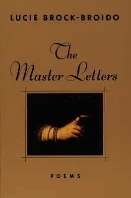 Majstrovské listy: Básne - The Master Letters: Poems