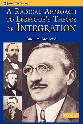 Radikálny prístup k Lebesgueovej teórii integrácie - A Radical Approach to Lebesgue's Theory of Integration