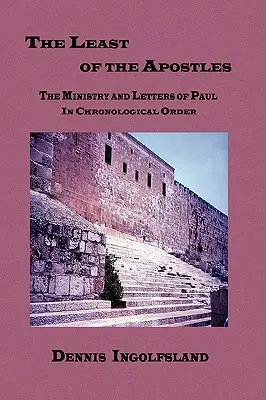 Najmenší z apoštolov - The Least of the Apostles
