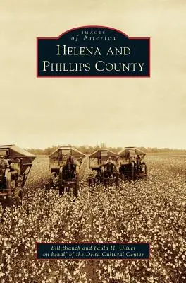 Helena a okres Phillips - Helena and Phillips County