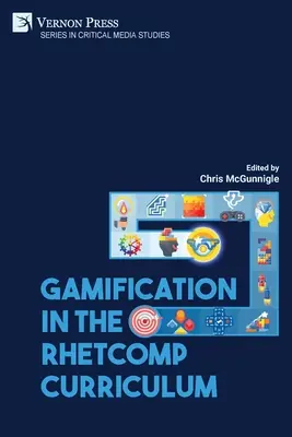 Gamifikácia v učebnom pláne RhetComp - Gamification in the RhetComp Curriculum