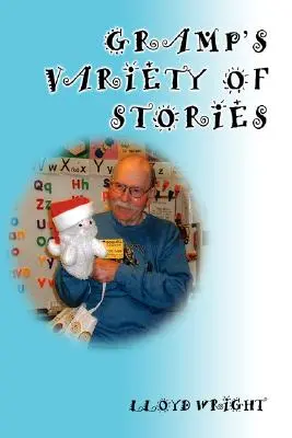Dedkove rozmanité príbehy - Gramp's Variety of Stories