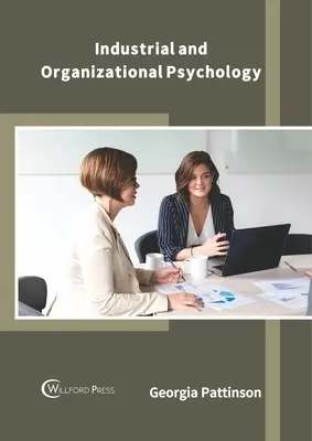 Priemyselná a organizačná psychológia - Industrial and Organizational Psychology