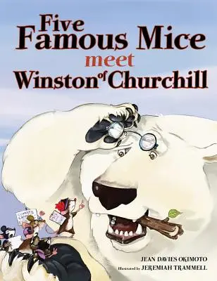 Päť slávnych myší sa stretáva s Winstonom Churchillom - Five Famous Mice Meet Winston of Churchill