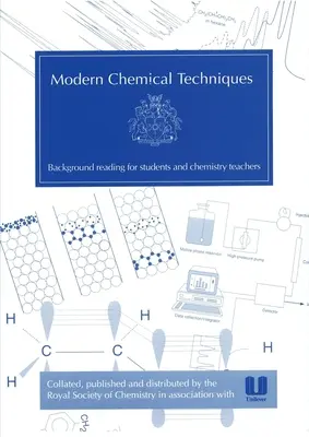 Moderné chemické techniky: Základná príručka pre študentov a učiteľov - Modern Chemical Techniques: An Essential Reference for Students and Teachers