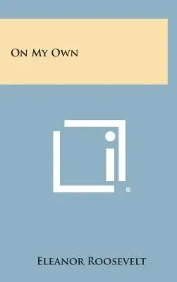 Na vlastnú päsť - On My Own