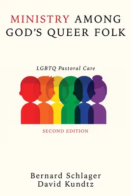 Služba medzi Božími queer ľuďmi, druhé vydanie - Ministry Among God's Queer Folk, Second Edition
