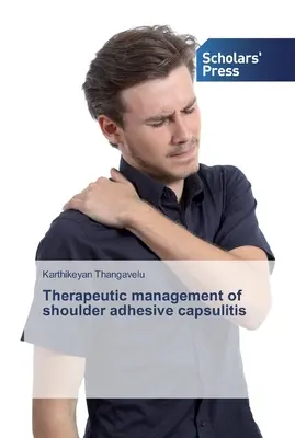 Terapeutický manažment adhezívnej kapsulitídy ramena - Therapeutic management of shoulder adhesive capsulitis