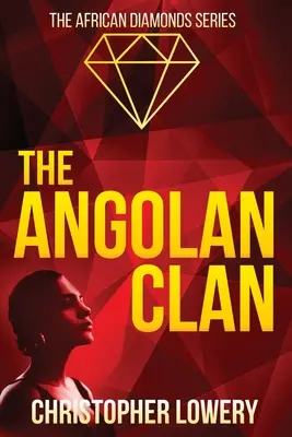 Angolský klan - The Angolan Clan
