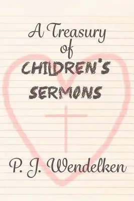 Pokladnica kázní pre deti - A Treasury of Children's Sermons