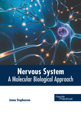 Nervová sústava: Molekulárno-biologický prístup - Nervous System: A Molecular Biological Approach