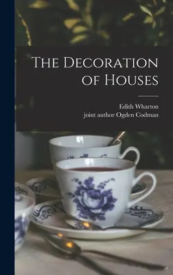 Výzdoba domov - The Decoration of Houses