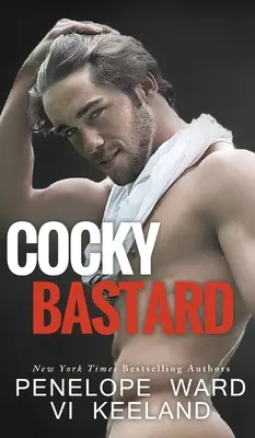 Domýšľavý bastard - Cocky Bastard