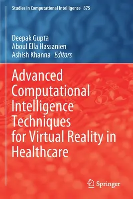 Pokročilé techniky počítačovej inteligencie pre virtuálnu realitu v zdravotníctve - Advanced Computational Intelligence Techniques for Virtual Reality in Healthcare