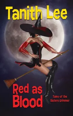 Červená ako krv: Príbehy sestier Grimmerových - Red as Blood: Tales of the Sisters Grimmer