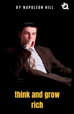 Mysli a zbohatni - Think and Grow Rich