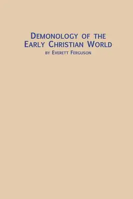 Démonológia ranokresťanského sveta - Demonology of the Early Christian World