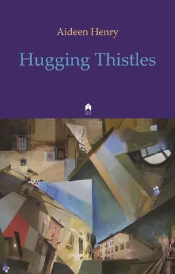 Objímanie bodliakov - Hugging Thistles