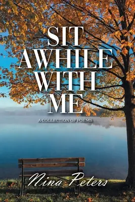 Posaď sa so mnou - Sit Awhile with Me