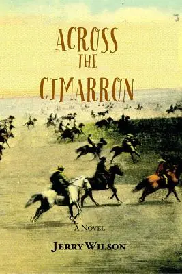 Cez Cimarron - Across the Cimarron