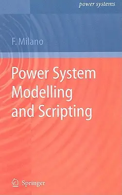 Modelovanie a skriptovanie elektrizačnej sústavy - Power System Modelling and Scripting