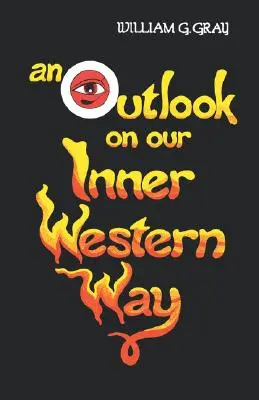 Výhľad na našu vnútornú západnú cestu - Outlook on Our Inner Western Way