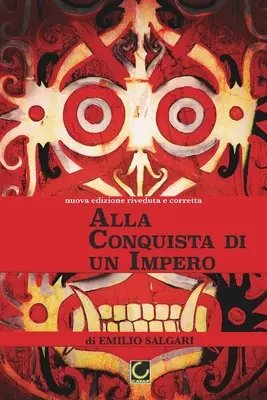 Alla Conquista di un Impero: Indo-malajská séria - Alla Conquista di un Impero: Indo-Malay series