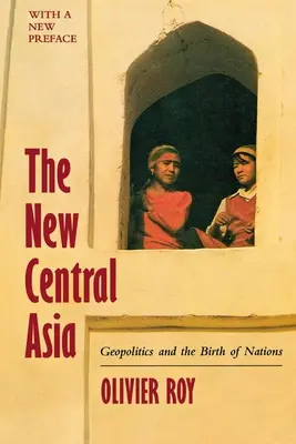 Nová Stredná Ázia: Vytvorenie národov - The New Central Asia: The Creation of Nations