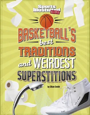 Najlepšie basketbalové tradície a najčudnejšie povery - Basketball's Best Traditions and Weirdest Superstitions