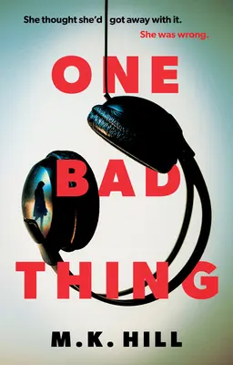 Jedna zlá vec - One Bad Thing