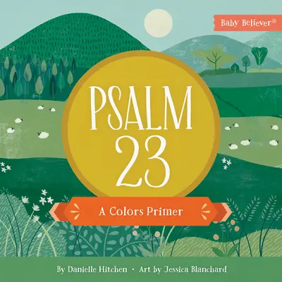 Žalm 23: Základné informácie o farbách - Psalm 23: A Colors Primer