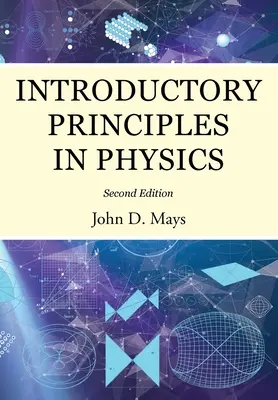 Úvodné princípy vo fyzike - Introductory Principles in Physics