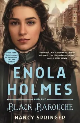 Enola Holmesová a čierny mešec - Enola Holmes and the Black Barouche