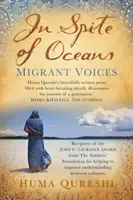 Napriek oceánom - Hlasy migrantov - In Spite of Oceans - Migrant Voices