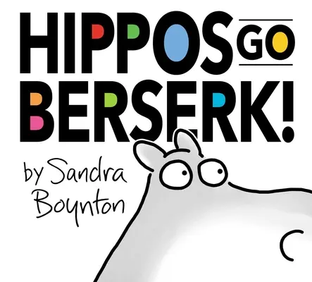 Hrochy zúria! Vydanie k 45. výročiu - Hippos Go Berserk!: The 45th Anniversary Edition