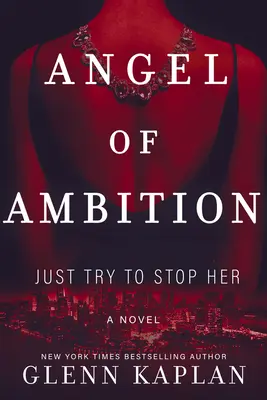 Anjel ambícií - Angel of Ambition
