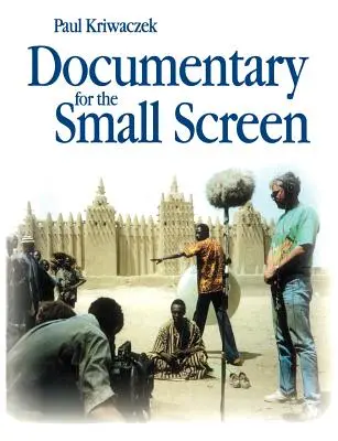 Dokumentárny film pre malú obrazovku - Documentary for the Small Screen
