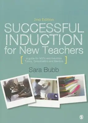 Úspešná úvodná príprava nových učiteľov: Príručka pre lektorov, koordinátorov a mentorov úvodných kurzov - Successful Induction for New Teachers: A Guide for Nqts & Induction Tutors, Coordinators and Mentors