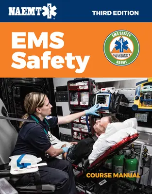 Príručka kurzu bezpečnosti EMS - EMS Safety Course Manual