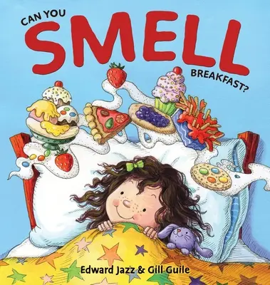 Cítiš vôňu raňajok?: (Detská kniha o jedle, Detská kniha o vôni) - Can You Smell Breakfast?: A Five Senses Book For Kids Series (Kids Food Book, Smell Kids Book)