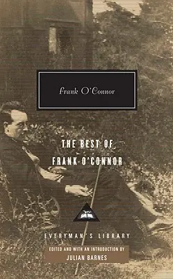 The Best of Frank O'Connor: Úvod Juliana Barnesa - The Best of Frank O'Connor: Introduction by Julian Barnes