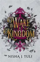Prebudiť kráľovstvo - To Wake a Kingdom