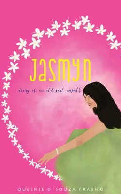 Jasmyn - Denník starej empatickej duše - Jasmyn - Diary of an old soul empath