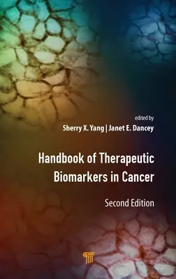 Príručka terapeutických biomarkerov v rakovine - Handbook of Therapeutic Biomarkers in Cancer