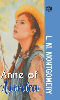 Anna z Avonlea - Anne of Avonlea