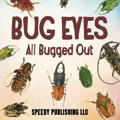 Oči chrobáka - všetko odfajčené - Bug Eyes - All Bugged Out