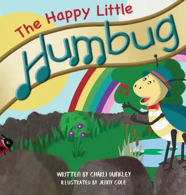 Šťastný malý Humbug - The Happy Little Humbug