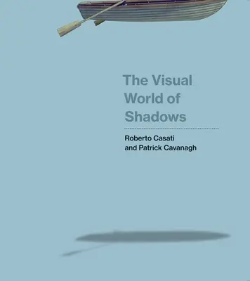 Vizuálny svet tieňov - The Visual World of Shadows