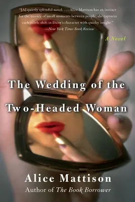 Svadba dvojhlavej ženy - The Wedding of the Two-Headed Woman